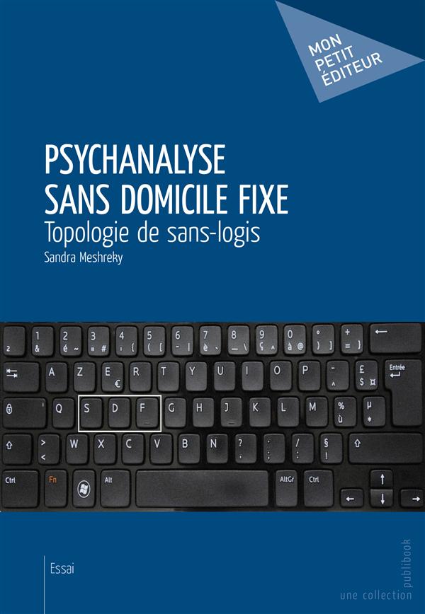 Psychanalyse sans domicile fixe