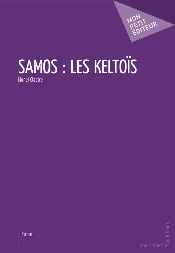Samos : les Keltoïs