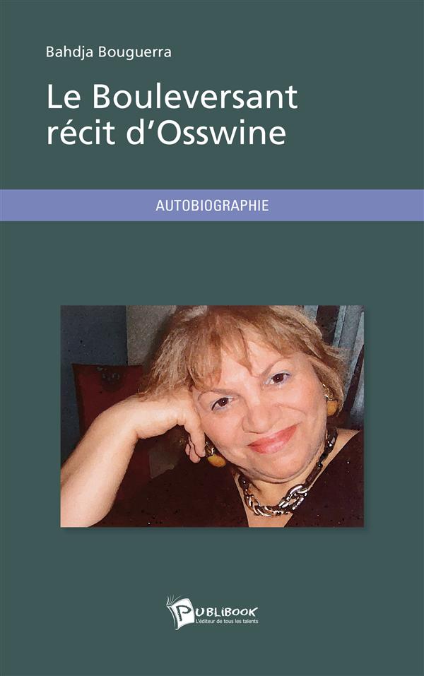 Le bouleversant récit d'Osswine
