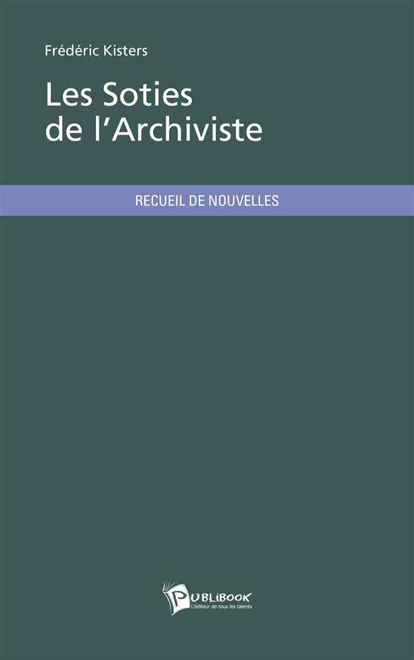 Les soties de l'archiviste