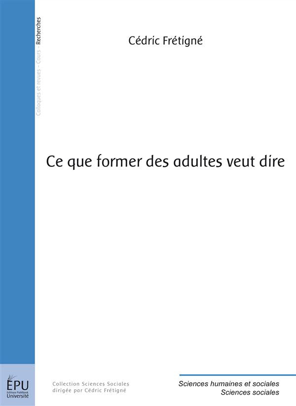Ce que former des adultes veut dire