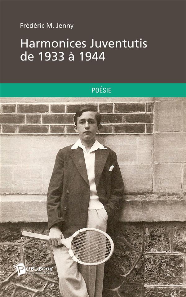 Harmonices juventutis de 1933 à 1944