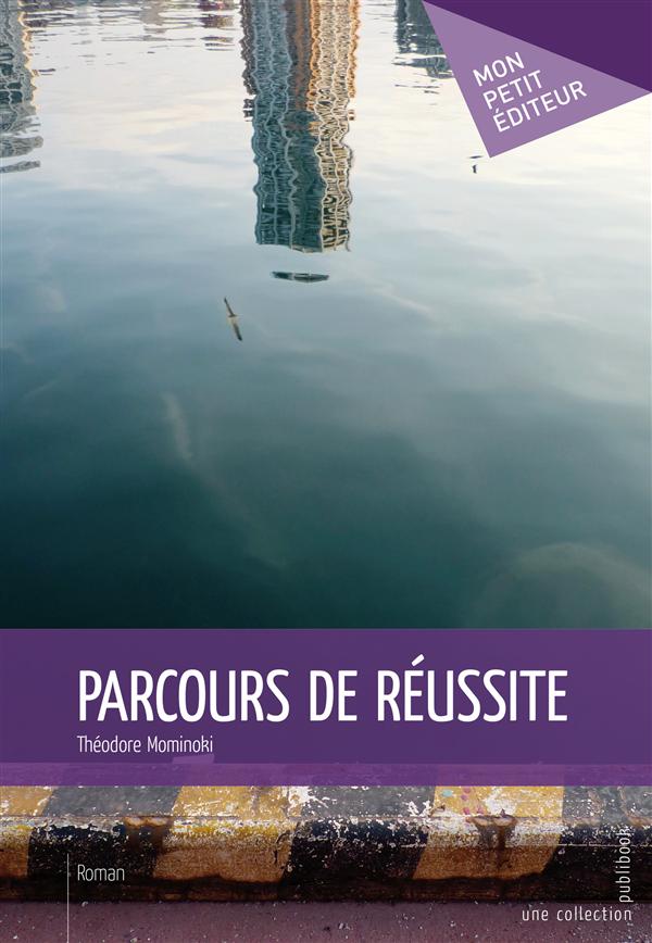 Parcours de réussite
