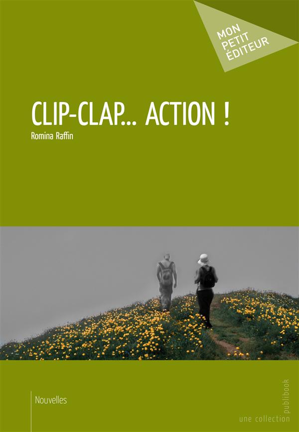 Clip-clap... action !