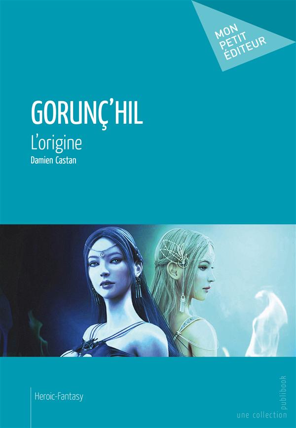 Gorunc'hil ; l'origine