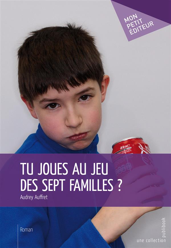 Tu joues au jeu des sept familles ?
