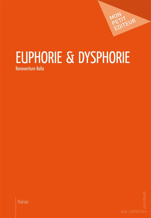 Euphorie & dysphorie