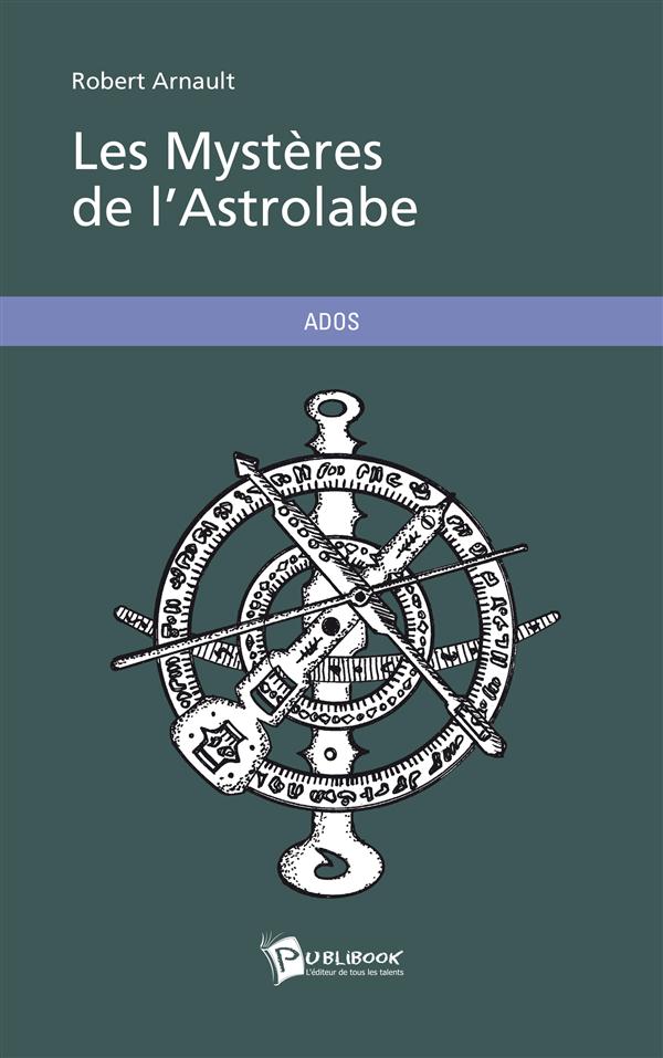 Les mystères de l'astrolabe