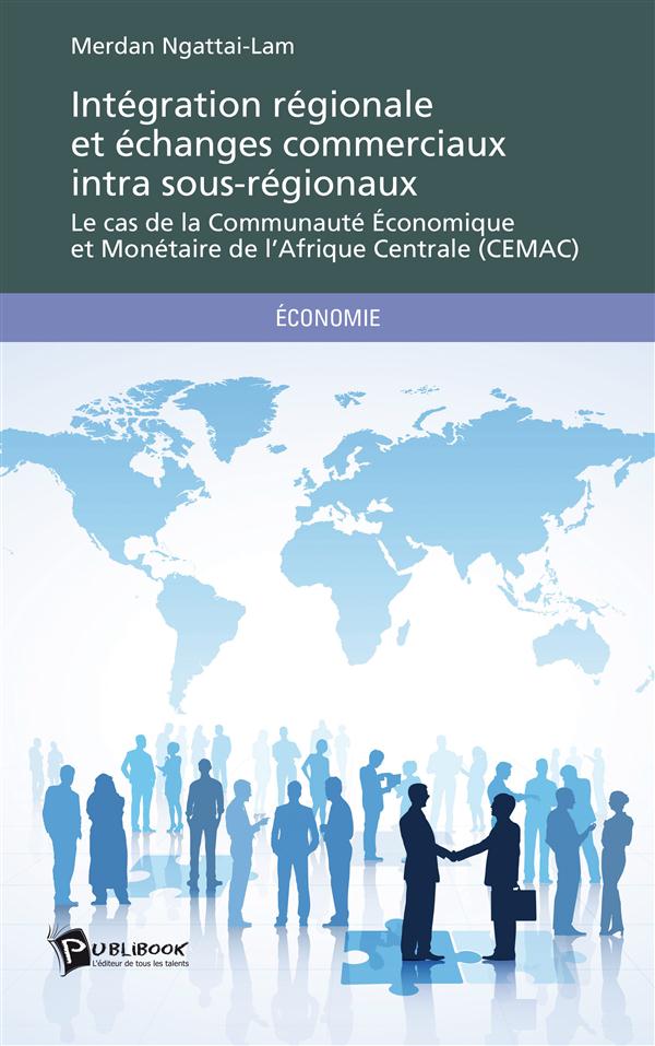 Intégration régionale et échanges commerciaux intra sous-régionaux