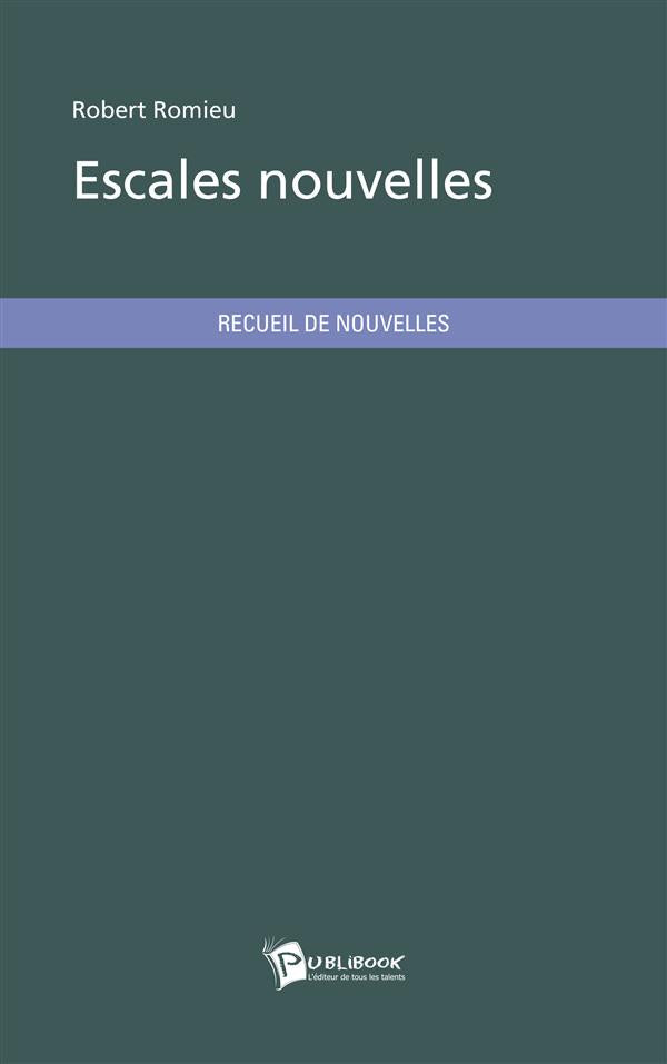 Escales nouvelles