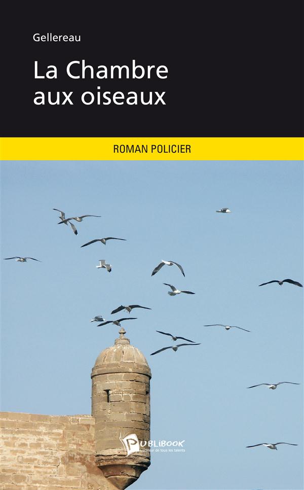 La chambre aux oiseaux