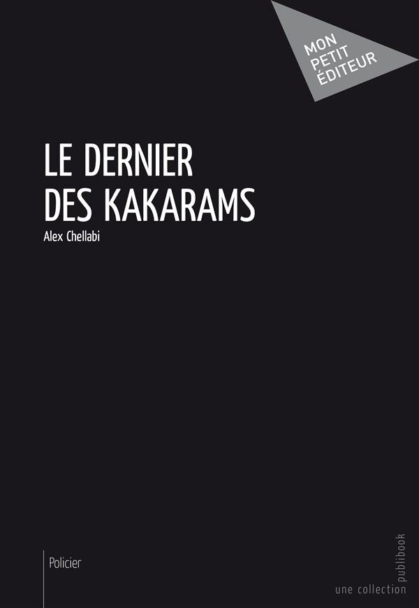 Le dernier des Kakarams