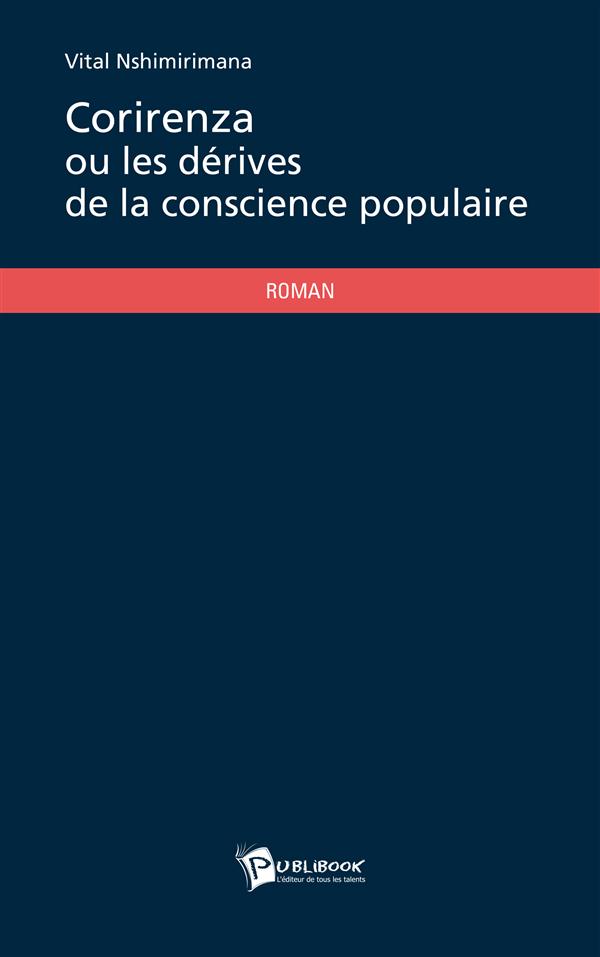 Corirenza ou les dérives de la conscience populaire