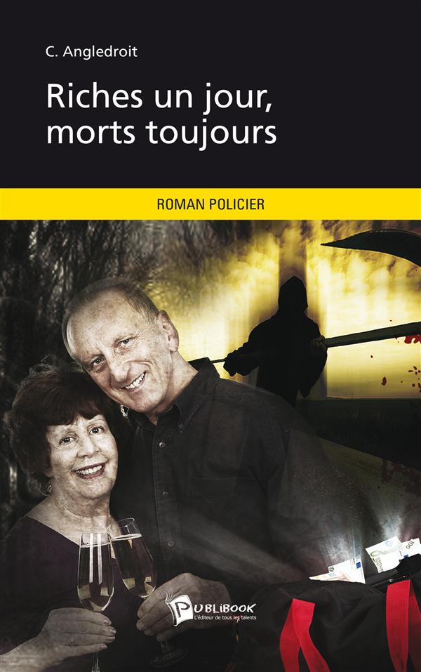 Les enquêtes de Cicéron Tome 4 : riches un jour, morts toujours