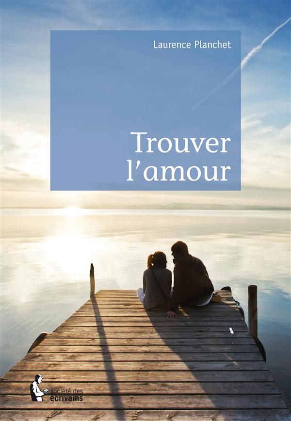 Trouver l'amour