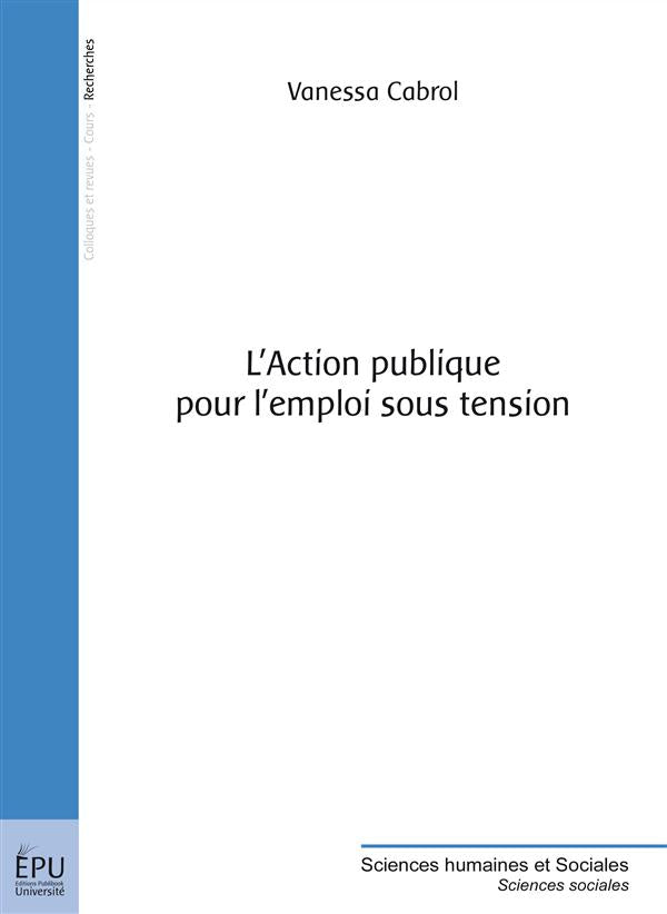 L'action publique pour l'emploi sous tension
