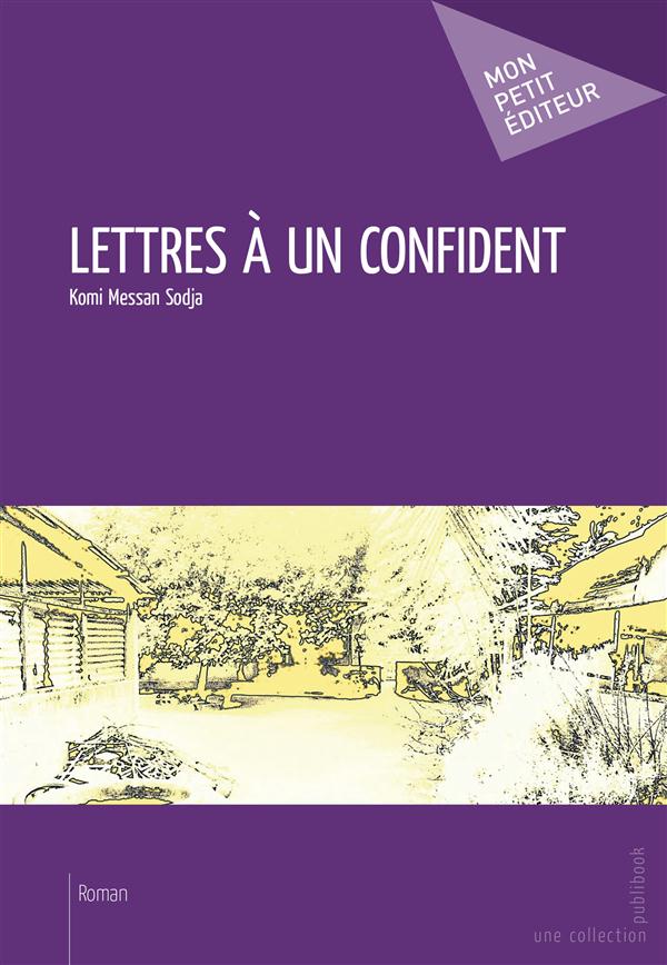 Lettres a un confident