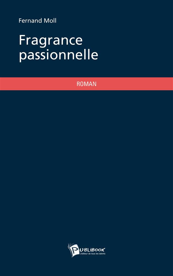 Fragance passionnelle