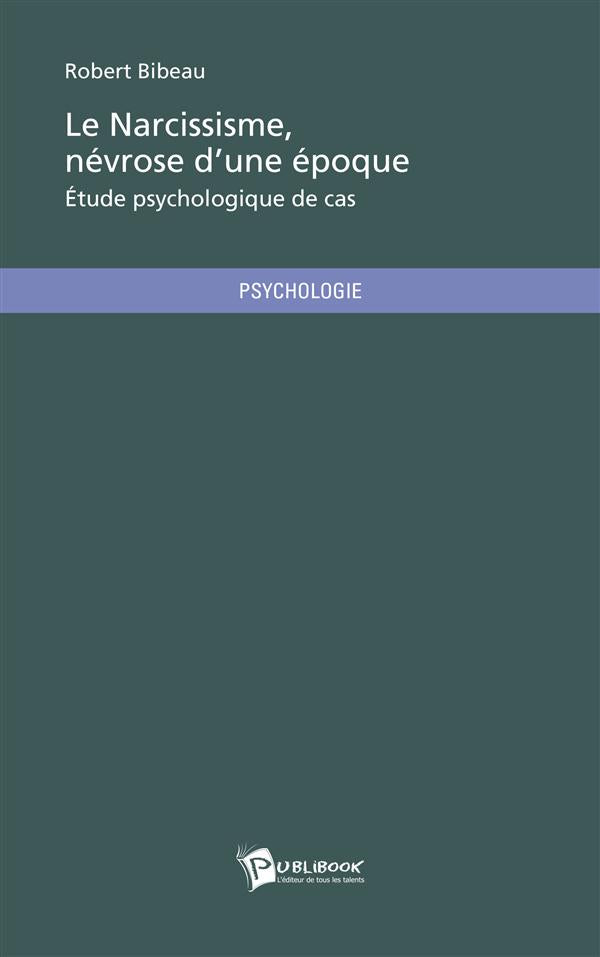 Le narcissisme, névrose d'une époque