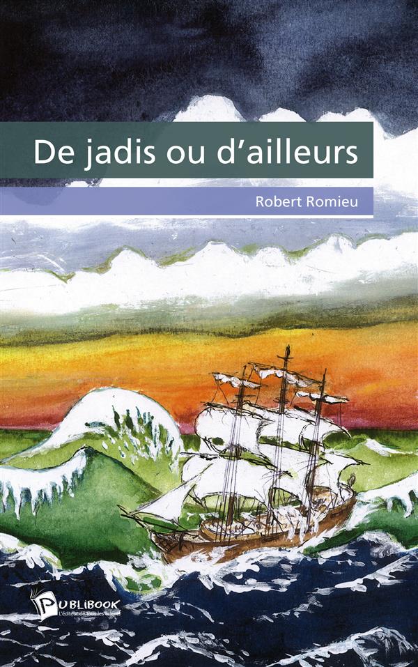 De jadis ou d'ailleurs