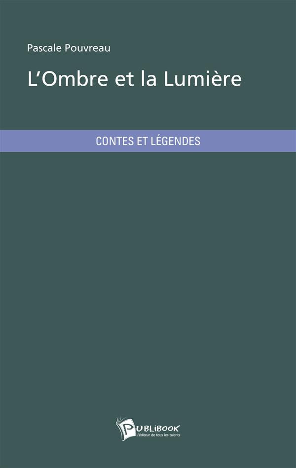 L'ombre et la lumière