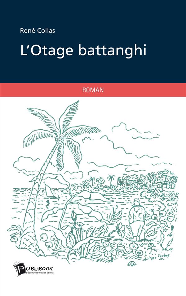 L'otage battanghi