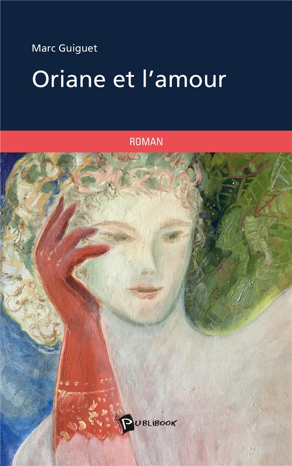 Oriane et l'amour