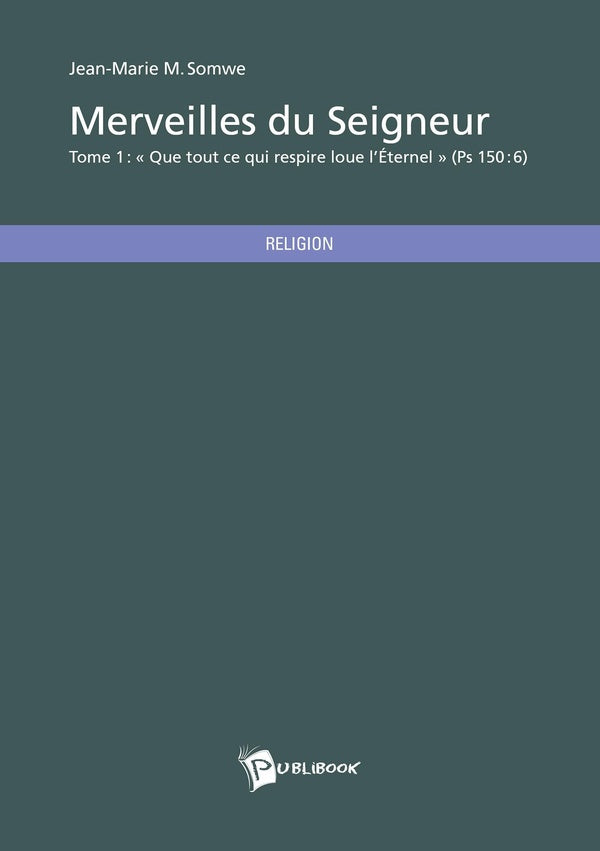 Merveilles du Seigneur Tome 1