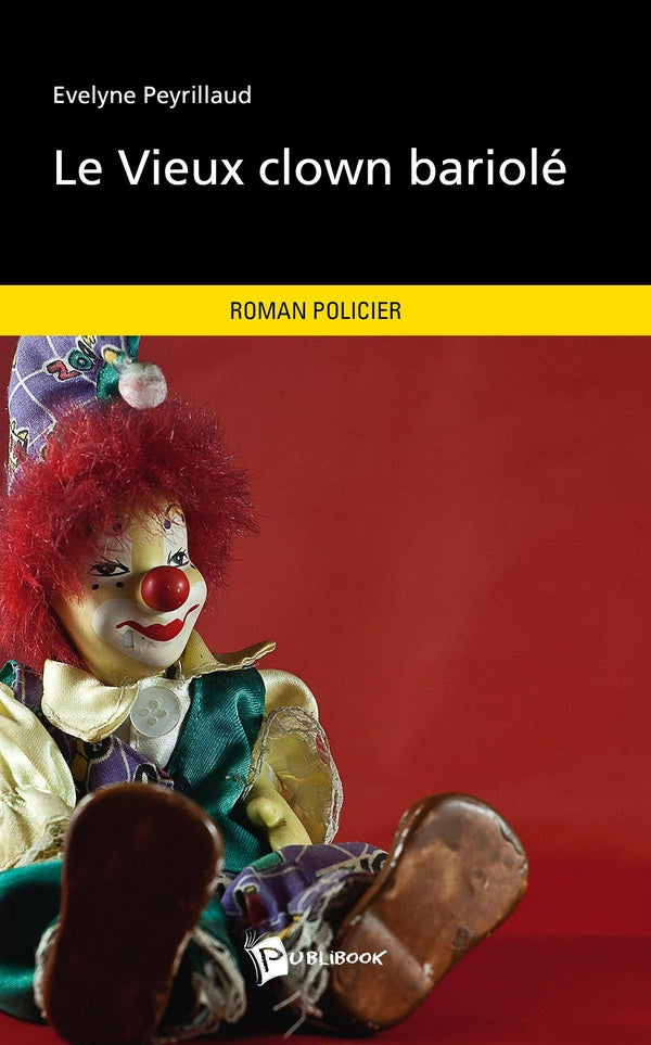 Le vieux clown bariolé