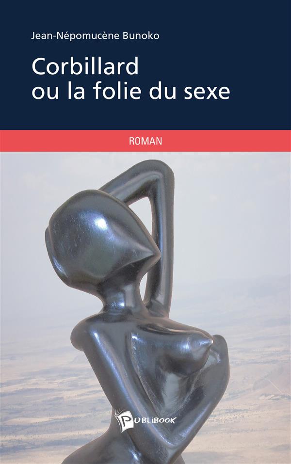 Corbillard ou la folie du sexe