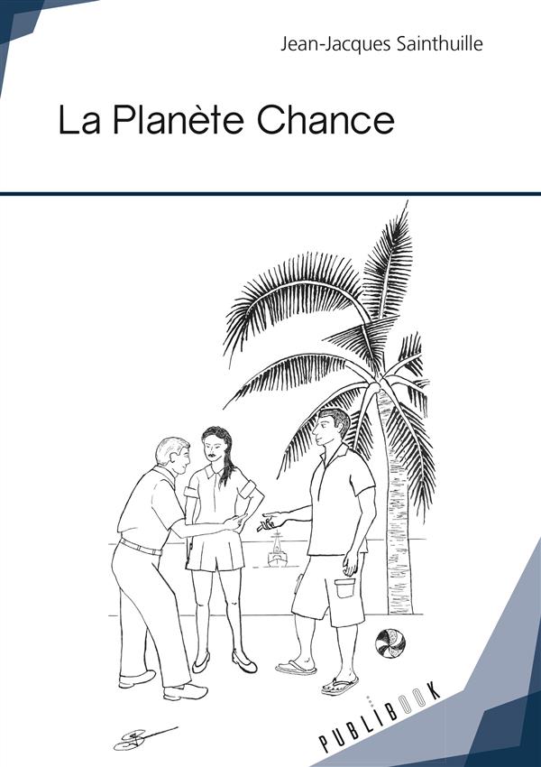 La planète chance