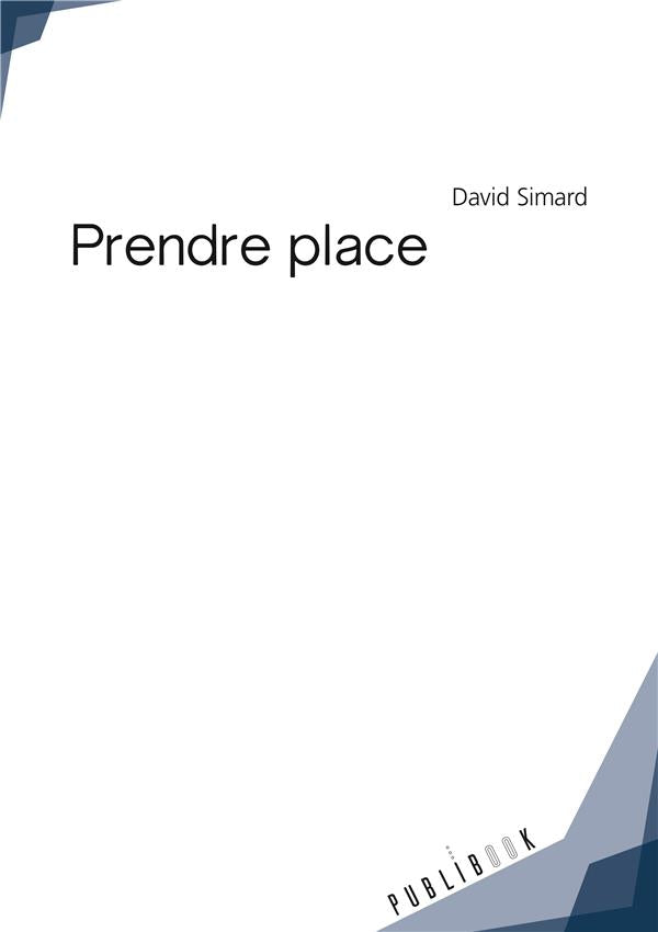 Prendre place