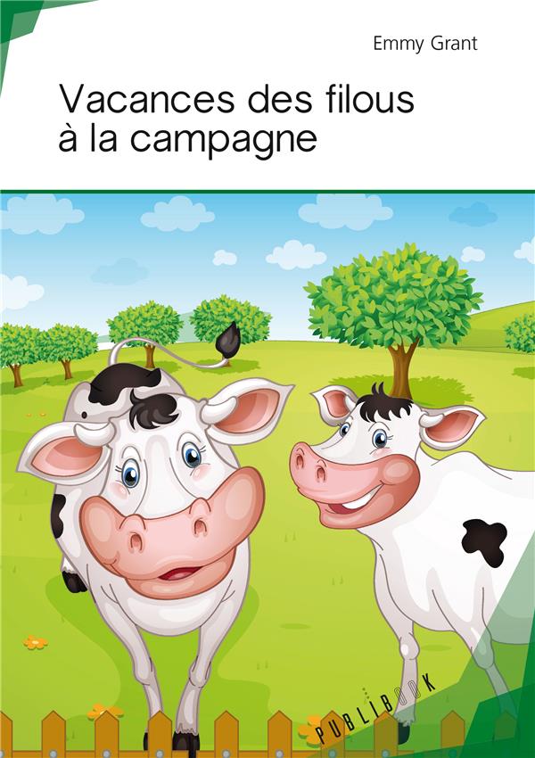 Vacances des filous à la campagne