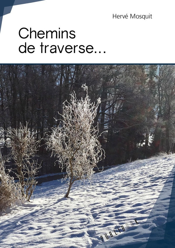 Chemins de traverse...