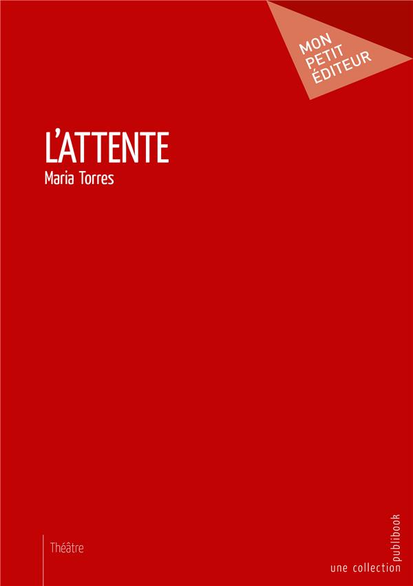 L'attente