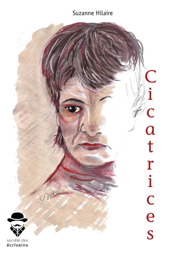 Cicatrices ; recueil de « petites histoires presque vraies »