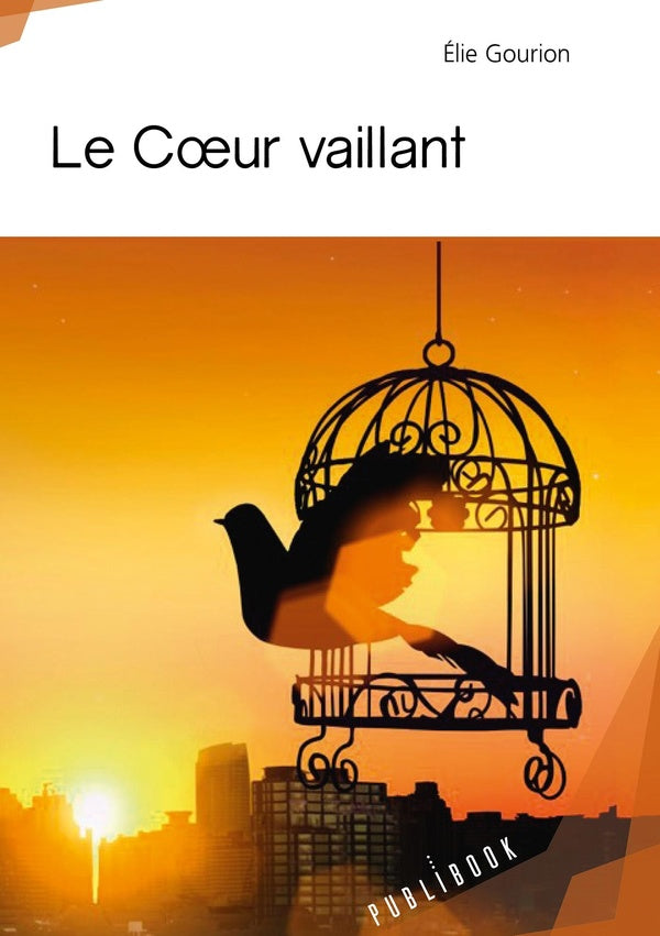 Le coeur vaillant