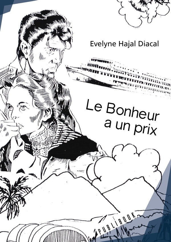 Le bonheur a un prix