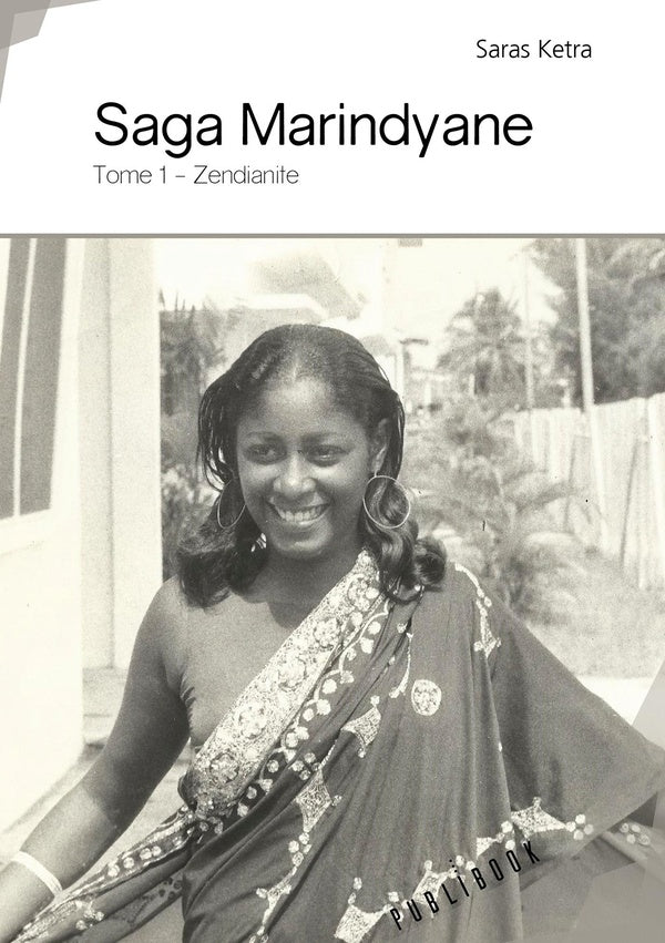 Saga marindyane Tome 1 ; Zendianite
