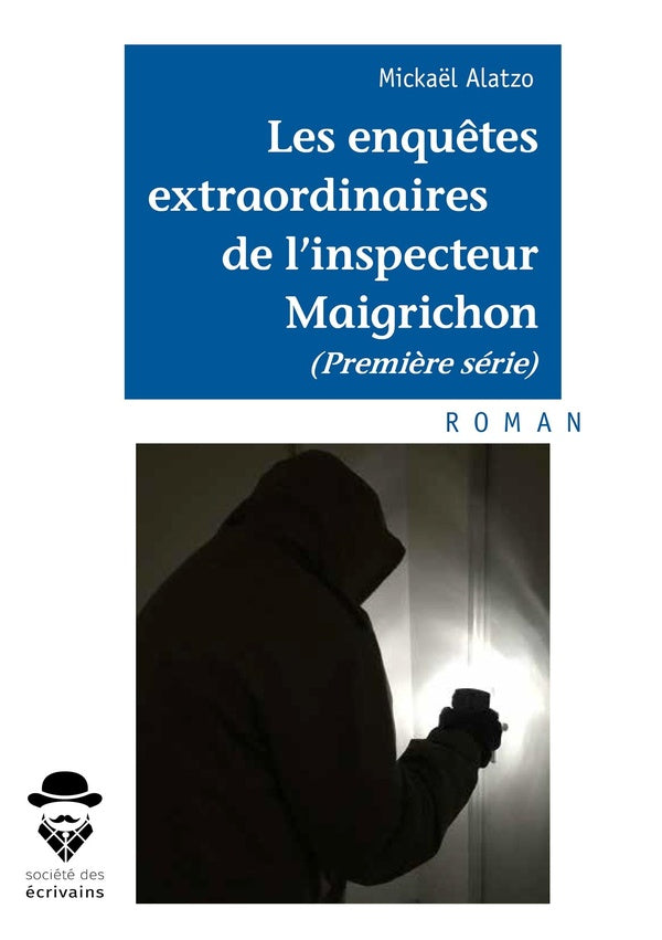 Les enquêtes extraordinaires de l'inspecteur Maigrichon (première série)