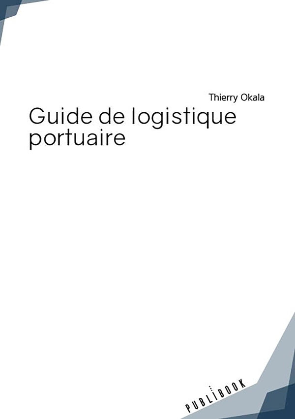 Guide de logistique portuaire
