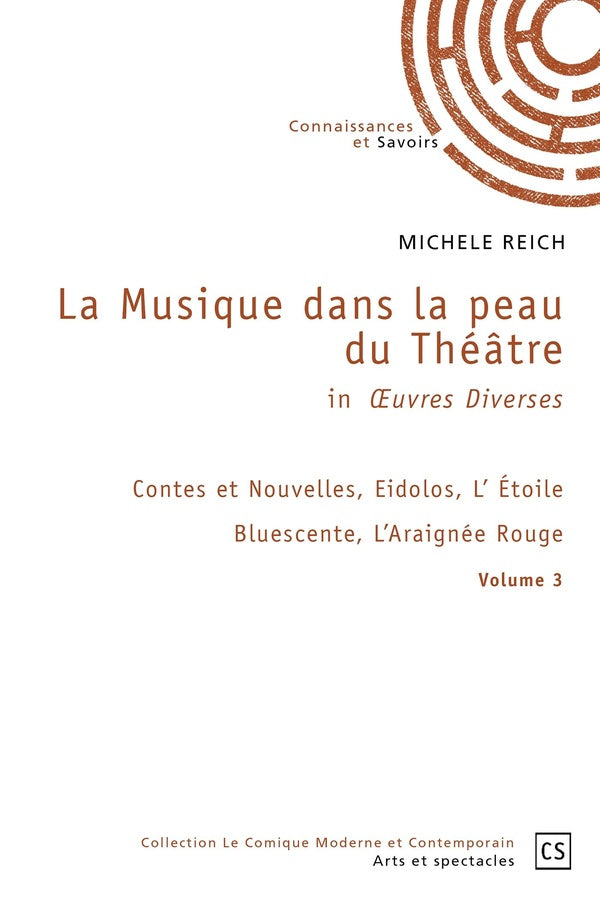 La Musique dans la peau du Théâtre in OEuvres Diverses - Tome 3