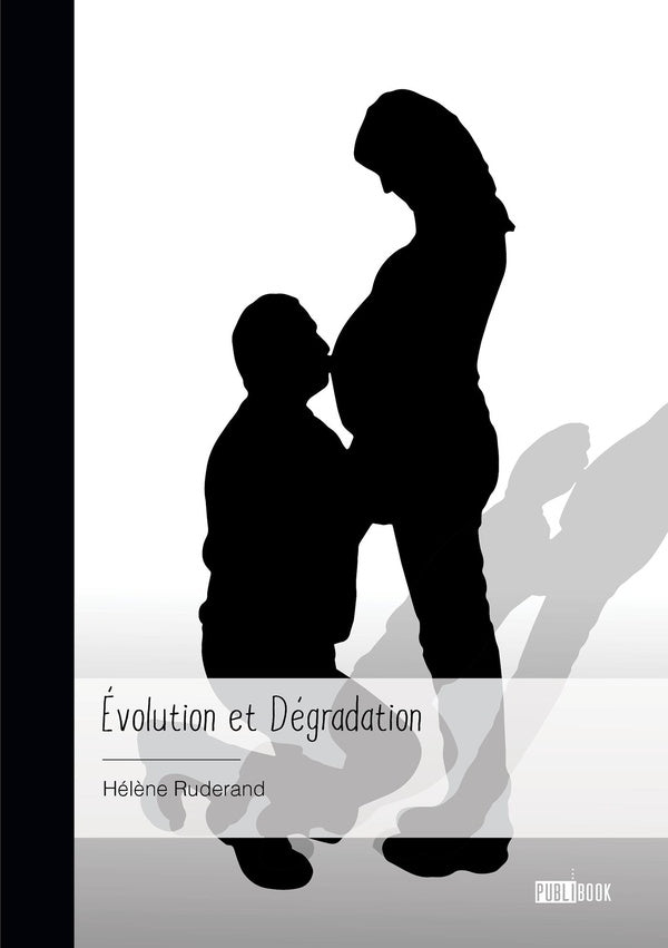 Évolution et dégradation