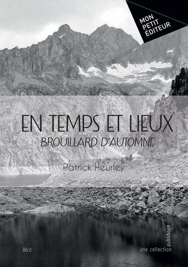 En temps et lieux : Brouillard d'automne