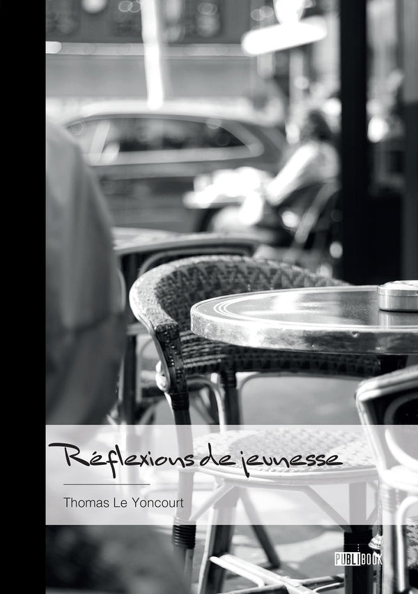 Réflexions de jeunesse