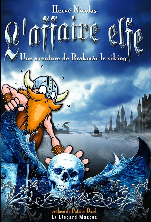 L'affaire elfe ; une aventure de Brakmar le viking