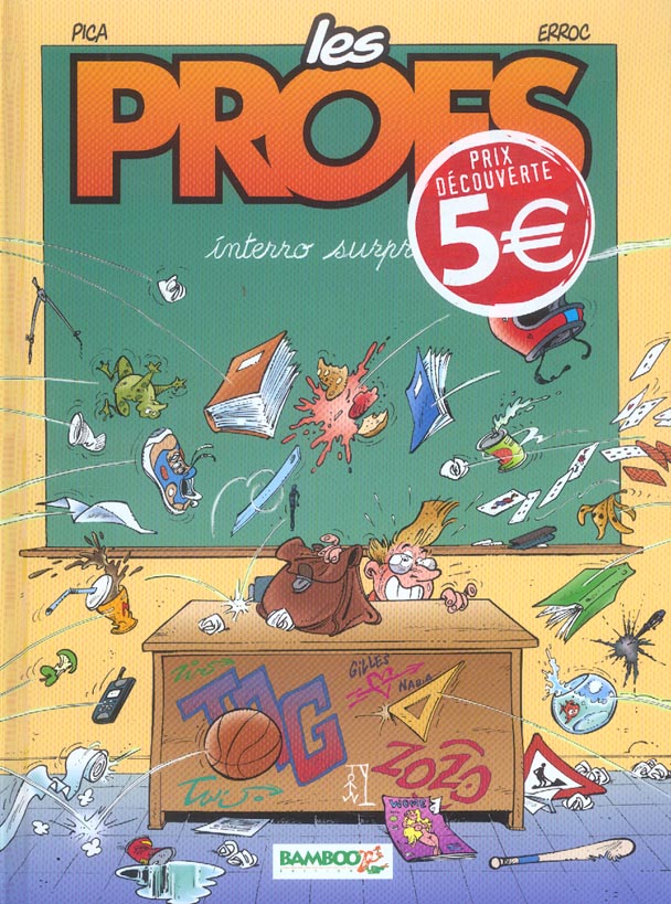 Les profs Tome 1 : interro surprise