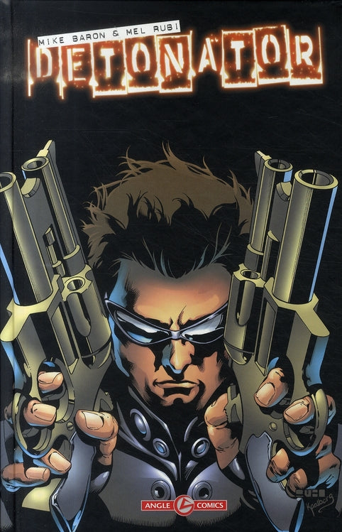 Detonator Tome 1 ; bombes sur macao