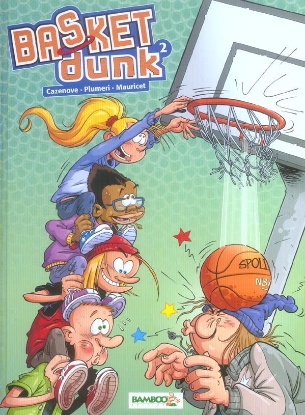 Basket dunk Tome 2