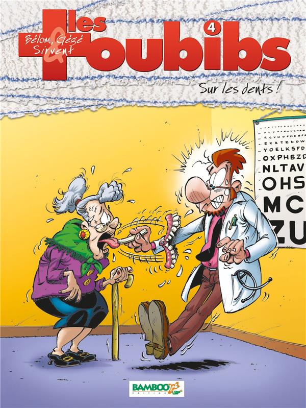 Les toubibs Tome 4 : sur les dents